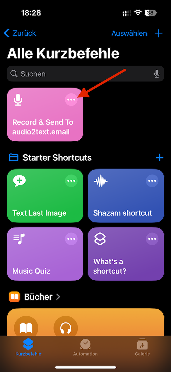 Konfiguration des Kurzbefehl für audio2text.email Teile 1.