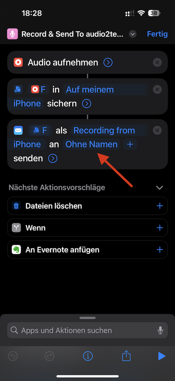 Konfiguration des Kurzbefehl für audio2text.email Teile 2.